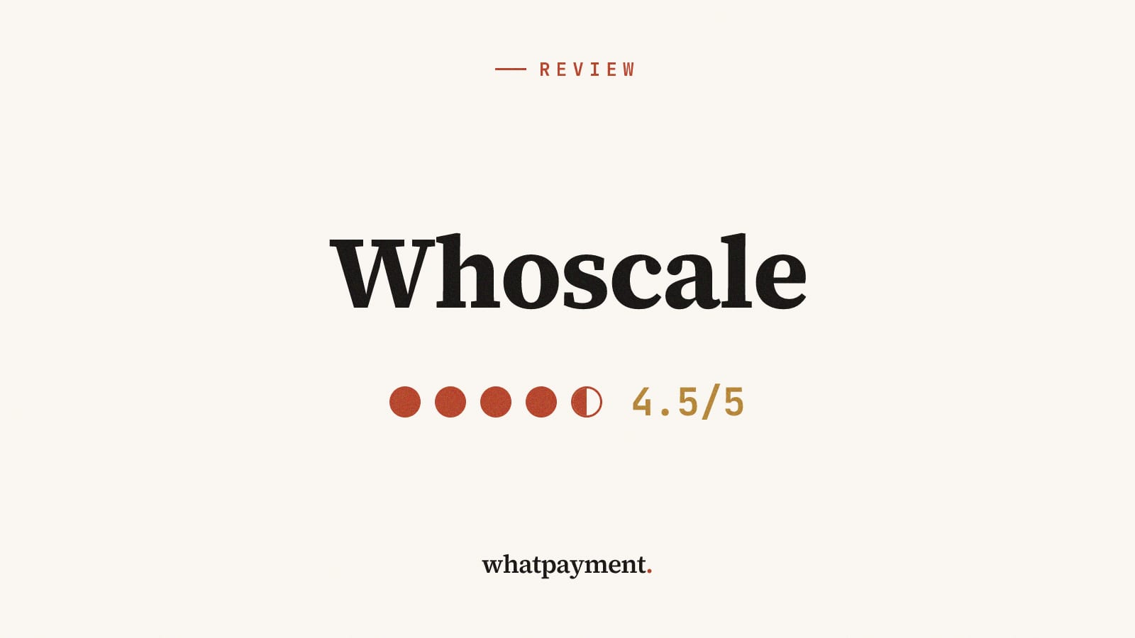 Análise do WhoScale 2026: preços e entrevista com o fundador