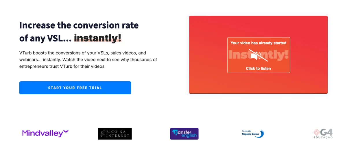 Página de inicio de VTurb: el titular Increase the conversion rate of any VSL instantly, un reproductor de demo con un overlay Smart Autoplay Click to listen, y logos de clientes incluyendo Mindvalley y G4 Educacao.